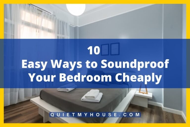10 Easy Ways to Soundproof Your Bedroom Cheaply (Tested)